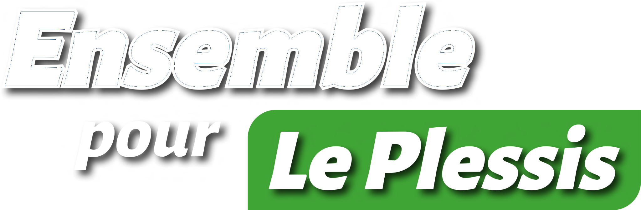 Ensemble pour Le Plessis
